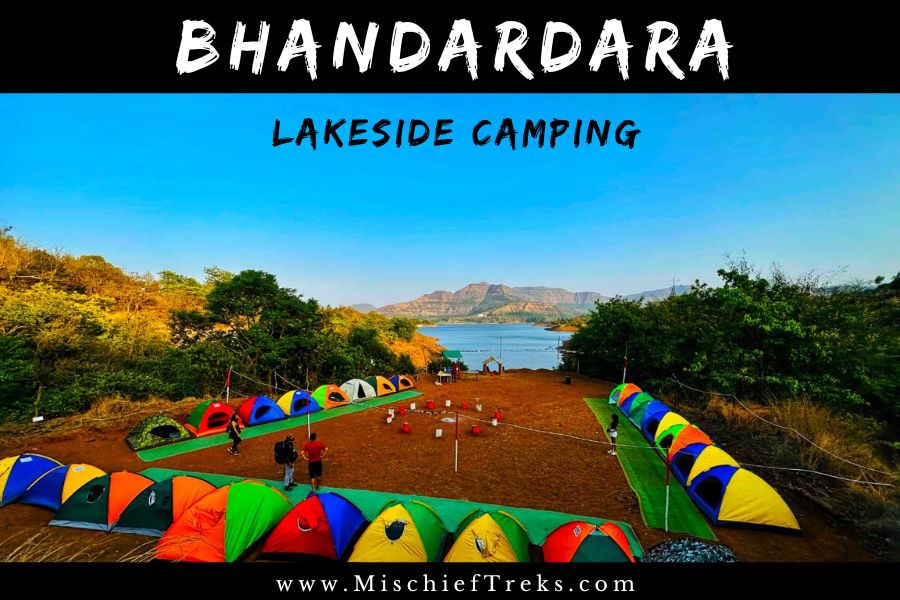 Bhandardara Lakeside Camping image. Copyright: Mischief Treks. Source: www.mischieftreks.com