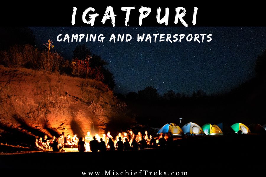 Igatpuri Secret Camping and Watersports by Mischief Treks. Copyright www.mischieftreks.com