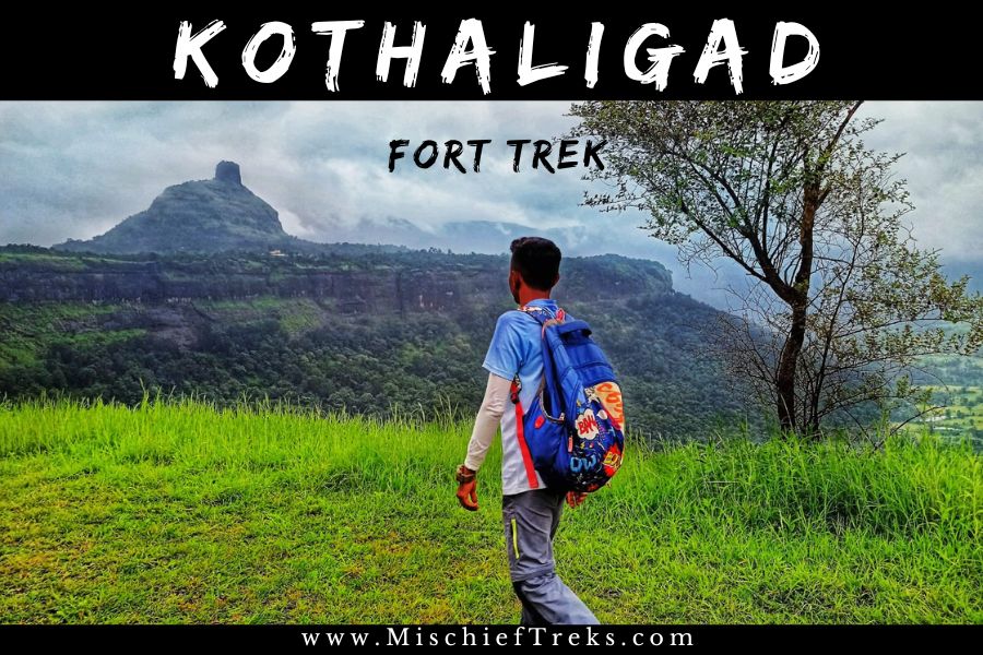 Kothaligad Fort One Day Trek from Mumbai