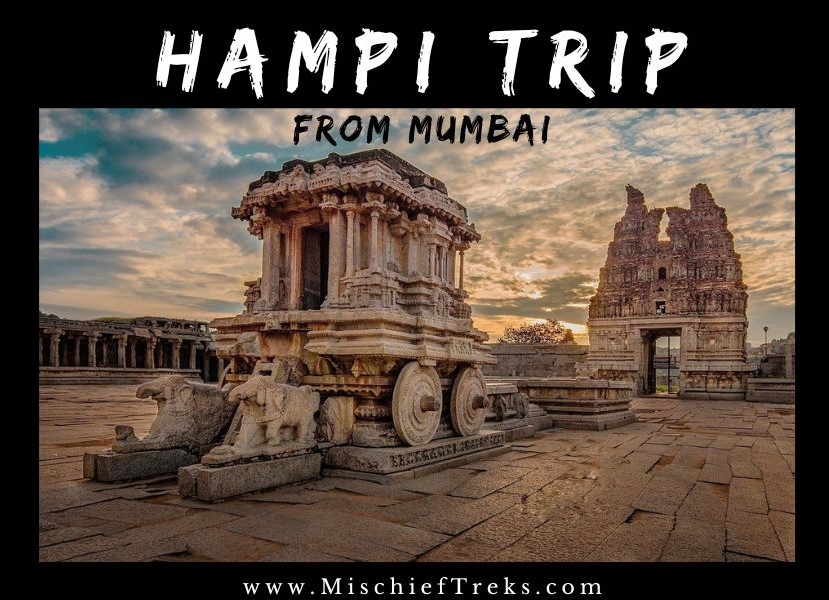 Mumbai to Hampi trip package with AC sleeper Bus and stay in Hostel/Hotel