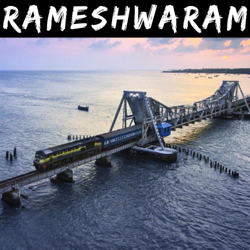 Rameshwaram Tour package including AC train tickets from Mumbai to Madurai. Visit Dhanushkodi, Pamban bridge, and Ram-Setu (Adam's Bridge)