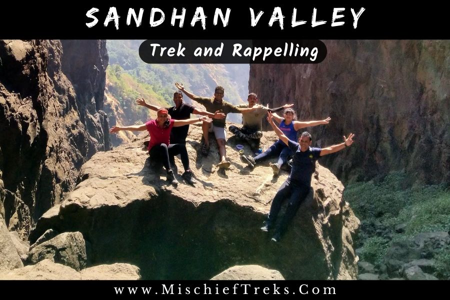 Sandhan Valley Trek and Rappelling near Mumbai by Mischief Treks