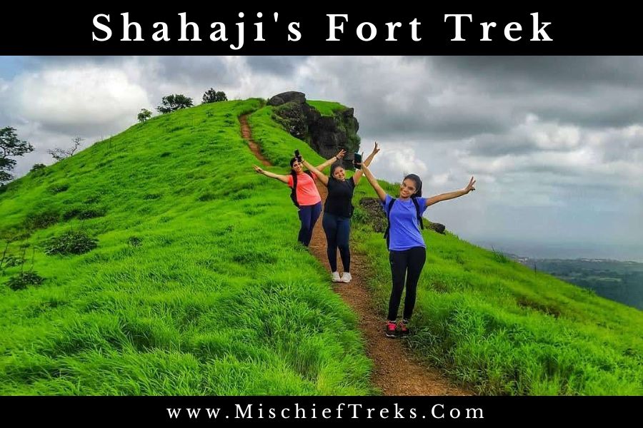 Shahaji's Fort Trek By Mischief Treks