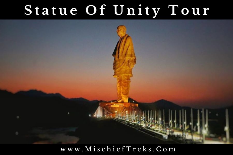 Statue Of Unity Tour From Mumbai By Mischief Treks